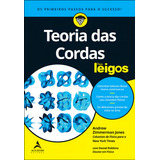 Teoria Das Cordas Para