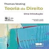 Teoria Do Direito 1 Edição De 2015 Uma Introdução