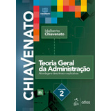 Teoria Geral Da Administração Vol 2 De Chiavenato Idalberto Editora Atlas Ltda Capa Mole Em Português 2021