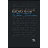 Teoria Geral Do Delito -cezar Roberto Bitencourt