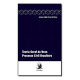 Teoria Geral Do Novo Processo Brasileiro 01ed 16 De Pozzo Antonio Araldo Ferraz Dal Direito Editorial Contracorrente Editora Tapa Mole Edición Direito Processual Civil En Português 20