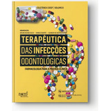 Terapêutica Das Infecções Odontológicas