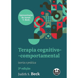 Terapia Cognitivo comportamental Teoria E Prática