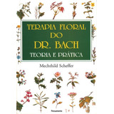 Terapia Floral Do Dr