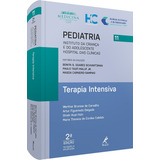 Terapia Intensiva De coordenador Editorial Carvalho Werther Brunow De coordenador Editorial Delgado Artur Figueiredo coordenador Editorial Hsin Shieh Huei coordenador Editorial Cabêdo