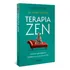 Terapia Zen: Quando A Psicologia E O Budismo Se Encontram No, De Mark Epstein. Editora Vestigio - Autentica, Capa Mole Em Português