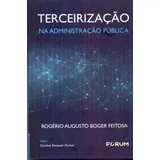 Terceirizacao Na Administracao Publica