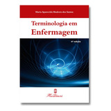 Terminologia Em Enfermagem Dicionário De Termos Técnicos