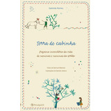 Terra De Cabinha Pequeno Inventário Da Vida De Meninos