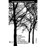 Teste Do Desenho Como Instrumento De Diagnóstico Da Personalidade: Validade, Técnica De Aplicação E Normas De Interpretação, De Campos, Dinah Martins De Souza. Editorial Editora Vozes Ltda., Tapa Mole