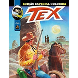 Tex Especial Colorido Vol 17, De Jacopo Rauch. Série N/a, Vol. N/a. Editora Mythos, Capa Mole, Edição N/a Em Português