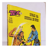 Tex N 11 Rivais Na Guerra Do Ouro 2 Edição Vecchi