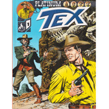 Tex Platinum Número 1 - O Caçador De Fósseis Hq Faroeste