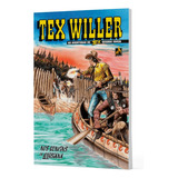 Tex Willer : Nos Confins Da Louisiana N 47 - Editora Mythos