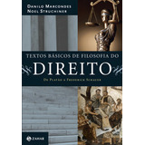 Textos Básicos De Filosofia Do Direito De Platão A Frederick Schauer De Marcondes Danilo Editorial Zahar Tapa Mole En Português 2015