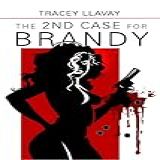 The 2nd Case For Brandy