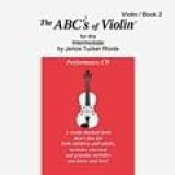 The ABCs Of Violin For The Intermediate  CD Volume 2