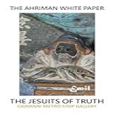THE AHRIMAN WHITE PAPER GIOVANNI METRO STOP GALLERY English Edition 