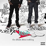 The Album About Nothing Edited Audio CD Wale