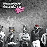 The All American Rejects Kids In The Street