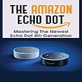 The Amazon Echo Dot Mastering