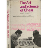 The Art And Science Of Chess