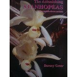The Astonishing Stanhopeas Livro Orquídeas Gênero Stanhopea