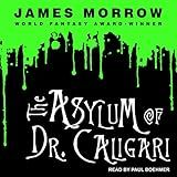The Asylum Of Dr  Caligari