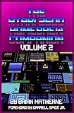 The Atari 2600 Homebrew Companion Volume 2 34 Atari 2600 Homebrew Video Games English Edition 