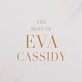 The Best Of Eva Cassidy