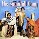 The Best Of The Sugarhill Gang