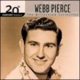 The Best Of Webb Pierce 20th Century Masters The Millennium Collection