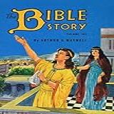 The Bible Story Volume Six Struggles
