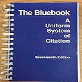 The Bluebook: A Uniform System Of Citation, 17ª Edição
