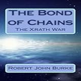 The Bond Of Chains