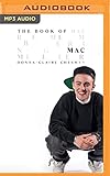 The Book Of Mac Remembering Mac Miller