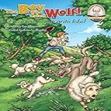 The Boy Who Cried Wolf El Muchacho Que Gritó Lobo Sommer Time Story Classic Series N 39 Spanish Edition