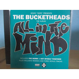 The Bucketheads Cd Album Com The