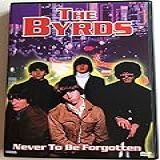 The Byrds Never