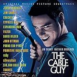 The Cable Guy  Original Motion Picture Soundtrack  Audio CD  Various Artists  Jerry Cantrell  Primitive Radio Gods  Silverchair  Porno For Pyros  Cracker  Cypress Hill  Filter  Toadies And John Ottman