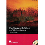 The Canterville Ghost And Other Stories