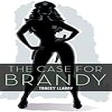 The Case For Brandy A Cold Panther Novella Book 1 English Edition
