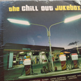 The Chill Out Jukebox Justice Globo Chamber Etc Cd Novo