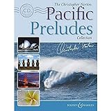 The Christopher Norton Pacific Preludes Collection  Book With CD