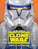 The Clone Wars: Stories Of Light And Dark (star Wars) (english Edition)