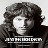 The Collected Works Of Jim Morrison