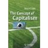 The Concept Of Capitalism