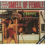 The Cramps Cd Smell Of Female Lacrado