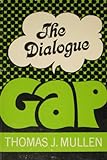 The Dialogue Gap 