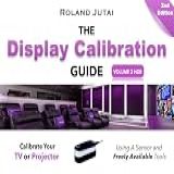 The Display Calibration Guide